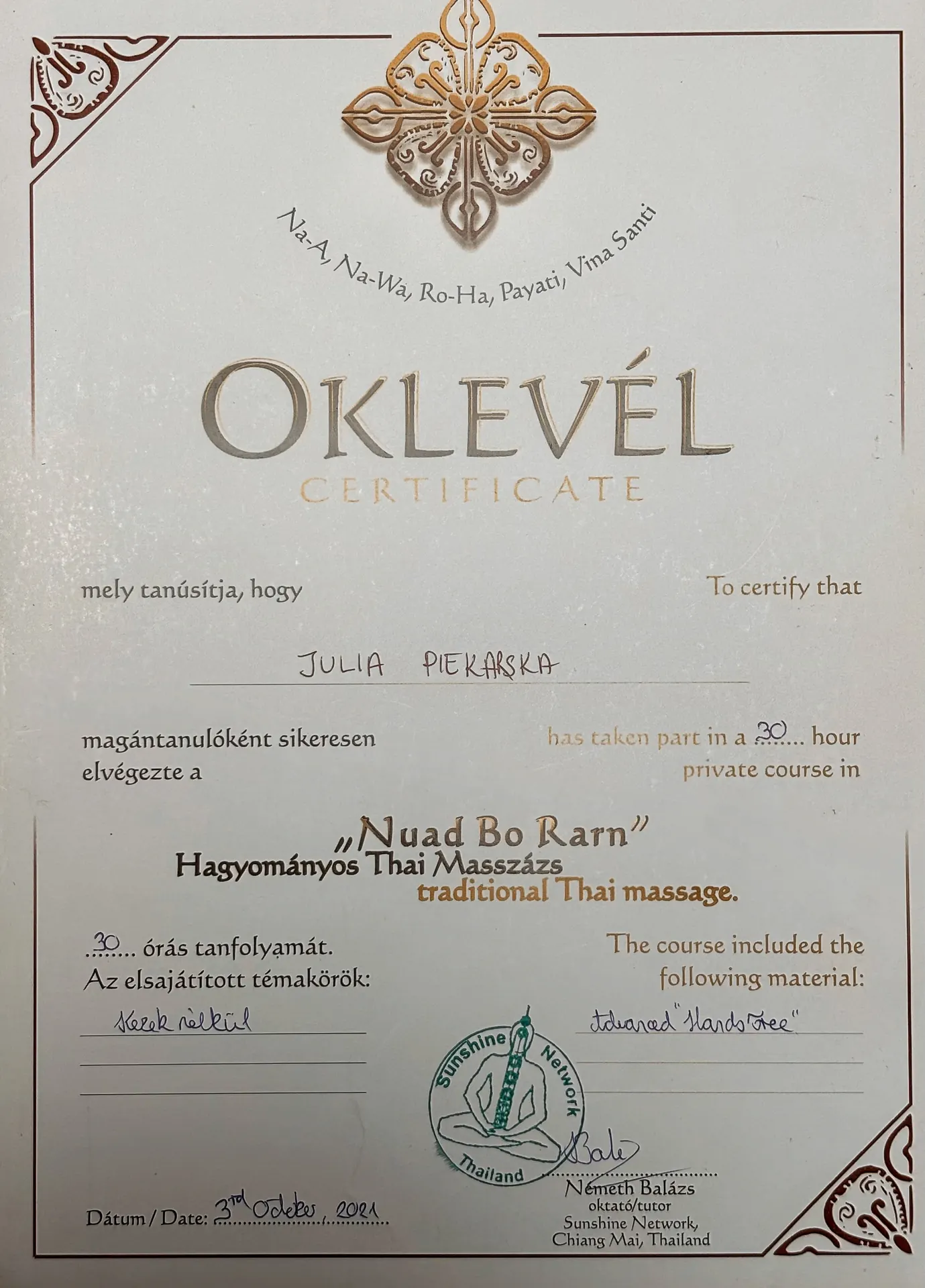Certificate — Nuad Bo Rarn Traditional Thai Massage, 30-hour private course, Sunshine Network, Chiang Mai, Thailand 2021 — Julia Piekarska